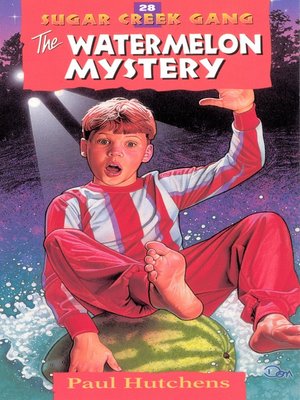 cover image of The Watermelon Mystery